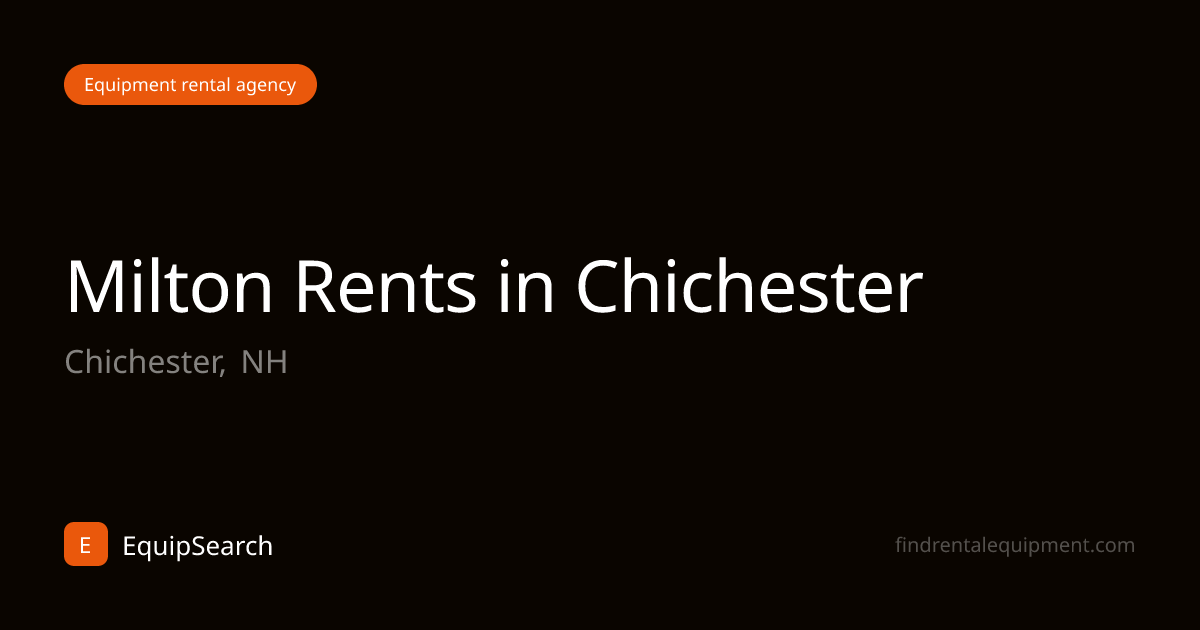 Milton Rents in Chichester | EquipSearch