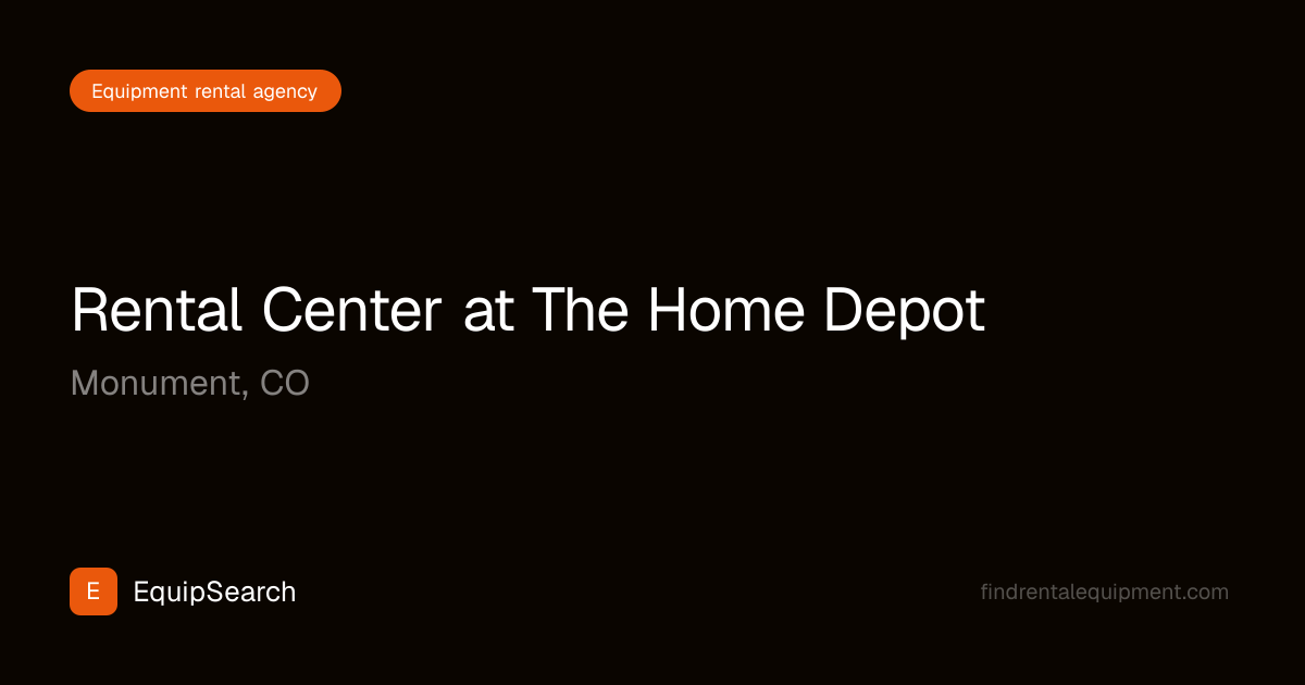 Rental Center at The Home Depot | EquipSearch